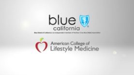 Blue Shield of California and Lifestyle Medicine