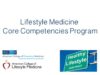 Lifestyle Medicine Core Competencies Program