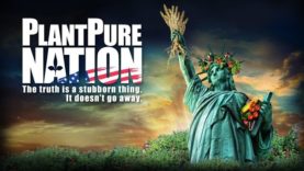 PlantPure Nation – The Official FREE YouTube Release