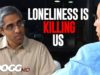 The Loneliness Epidemic | Surgeon General Vivek Murthy on Social Isolation